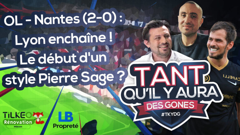 OL : "Tant qu’il y aura des Gones" du lundi 7 octobre 2024 en podcast